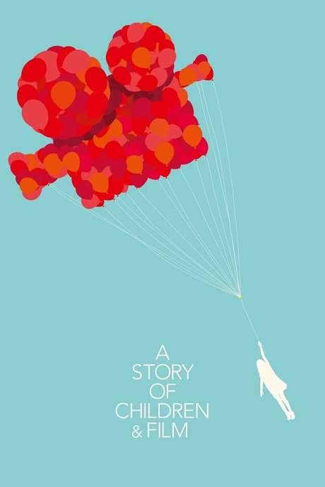 A Story of Children and Film